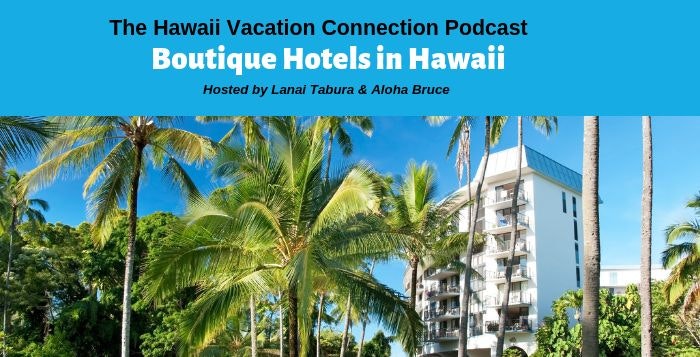 Boutique hotels in Hawaii