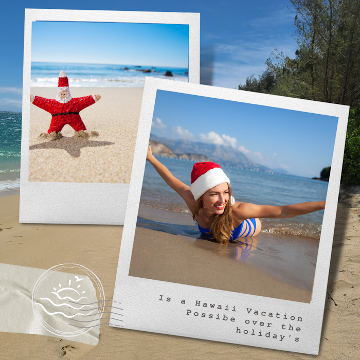Is a Hawaii vacation over the Holidays still possible this year?