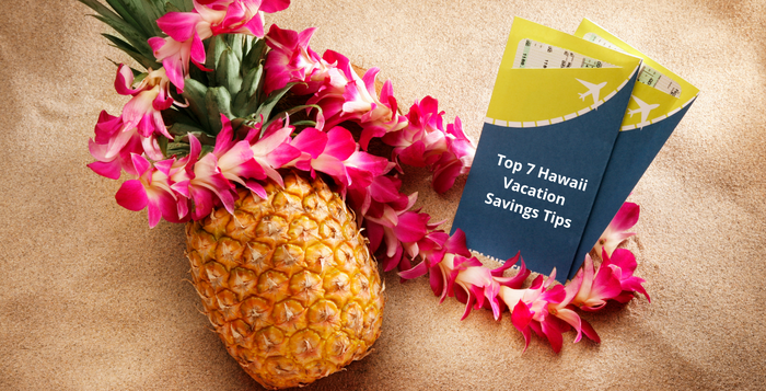 Top 7 Post Pandemic Hawaii Vacation Tips