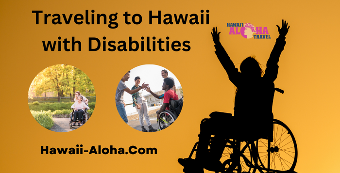 Tips for individuals with disabilities traveling to Hawaii