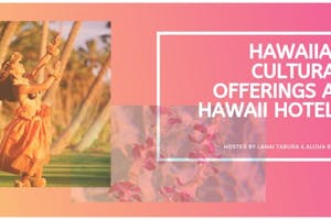 Culture at hawaii hotels Culture at hawaii hotels